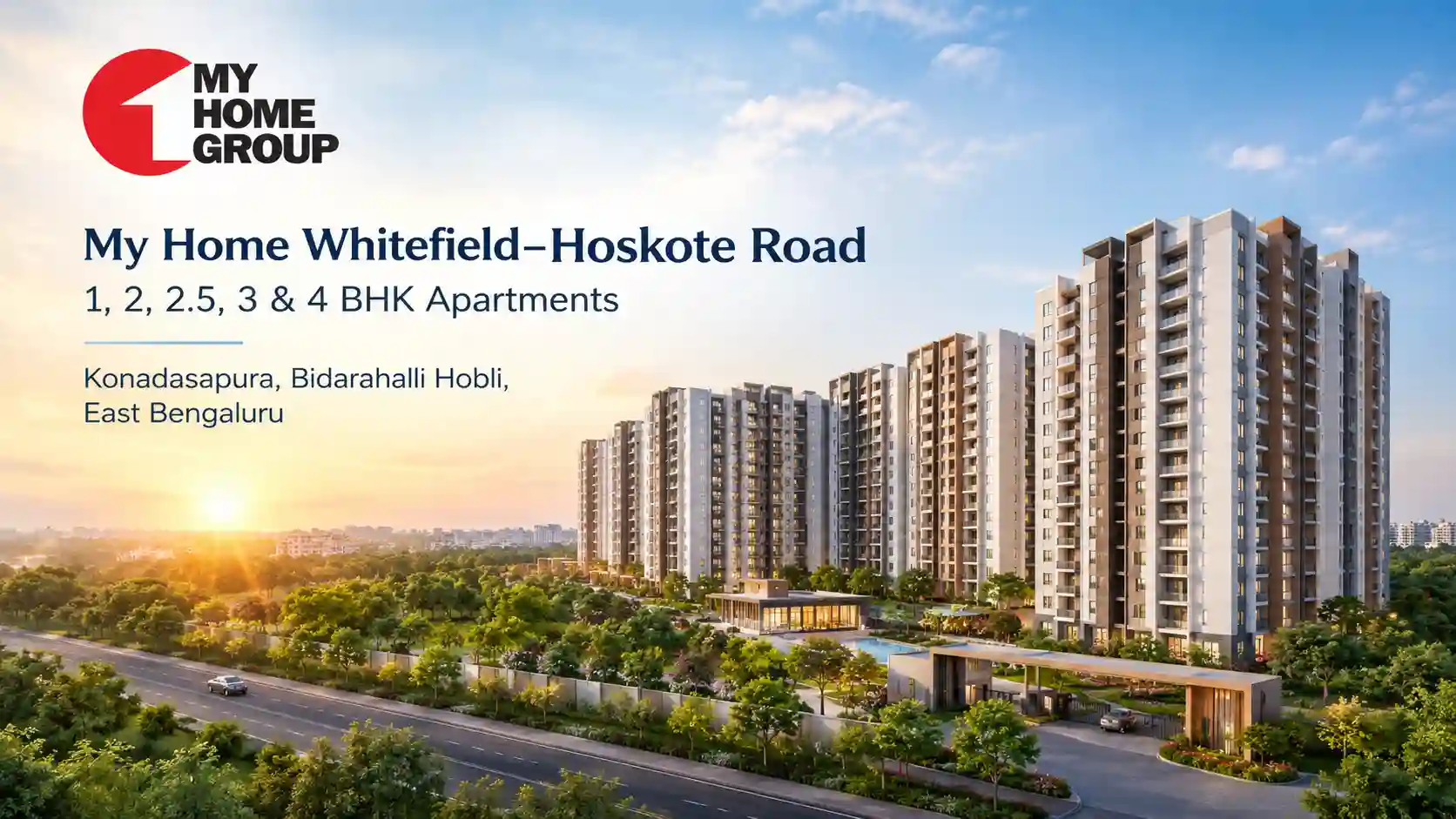 My Home Whitefield–Hoskote Road integrated township in East Bengaluru